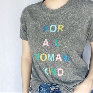 For All Woman-Kind NWT Tee